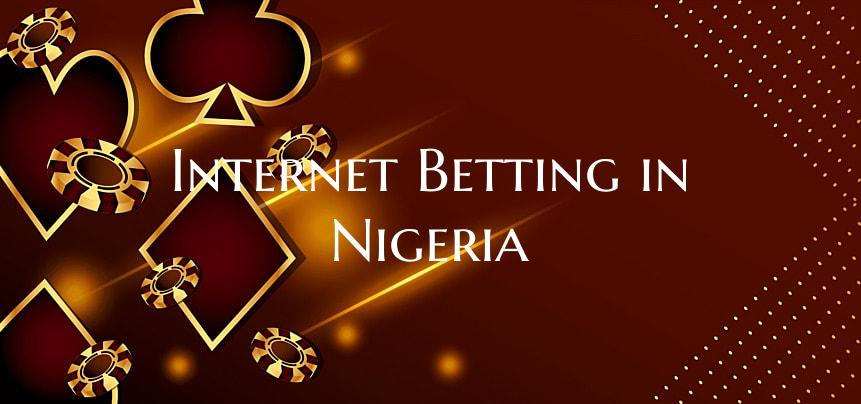 Internet Betting in Nigeria