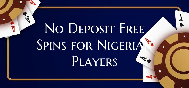 No Deposit Free Spins for Ni...