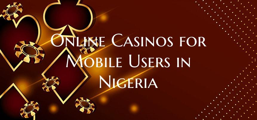 Online Casinos for Mobile Us...