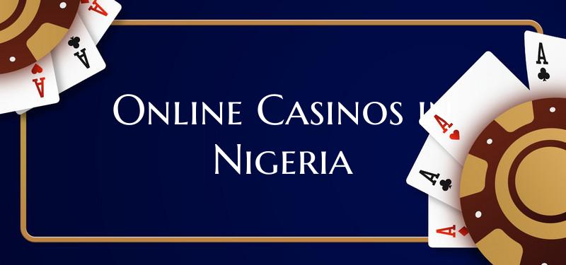 Online Casinos in Nigeria
