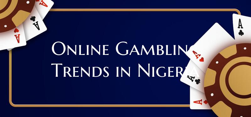 Online Gambling Trends in Ni...