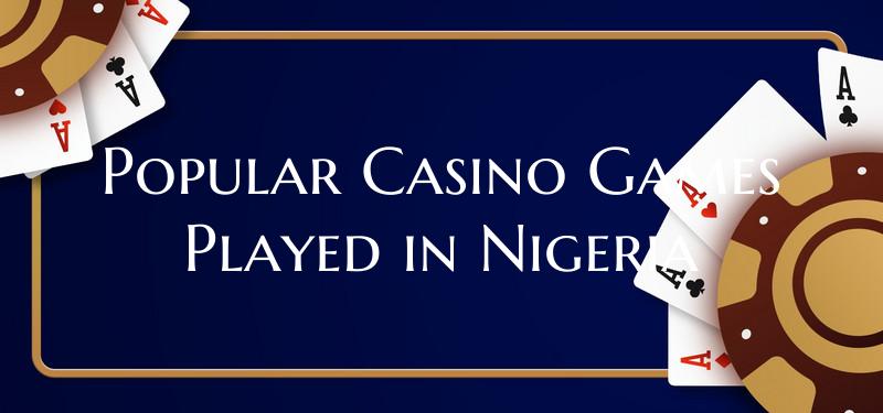 Popular Casino Games Played ...